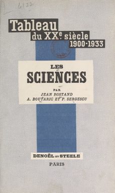 -augustin boutaric-jean rostand-pierre sergescu-9782402630665