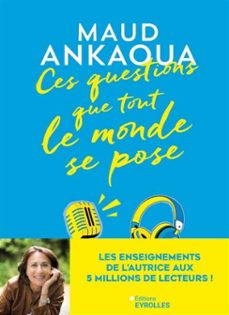 ces questions que tout le monde se pose (ebook)-maud ankaoua-9782416844065