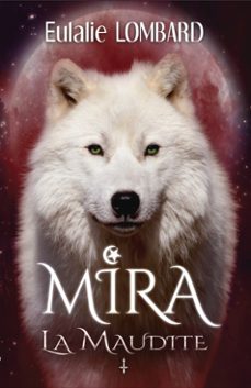 mira 1 la maudite (ebook)-eulalie lombard-9782487373365