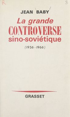 la grande controverse sino-sovietique (ebook)-jean baby-9782706278365