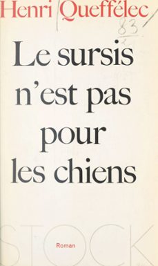 le sursis n'est pas pour les chiens (ebook)-henri queffelec-9782706298165