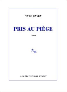 pris au piège (ebook)-yves ravey-9782707326065