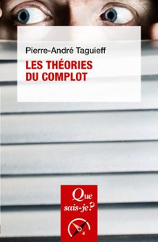les theories du complot (ebook)-pierre andre taguieff-9782715425965