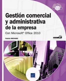 gestion comercial y administrativa de la empresa con microsoft of fice 2010-patrick michard-9782746072565