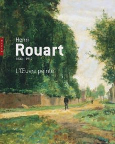 henri rouart 1833-1912 : l oeuvre peinte-9782754105965