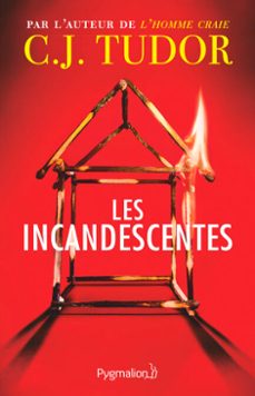 les incandescentes (ebook)-c. j. tudor-9782756434865