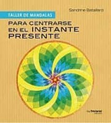 para centrarse en el instante presente-sandrine bataillard-9782813203465