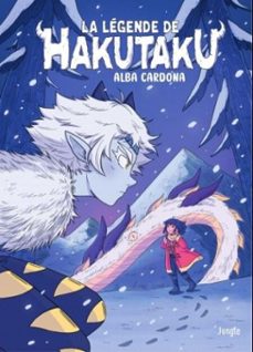 la legende de hakutaku (ebook)-alba cardona-9782822250665