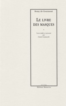 le livre des masques (ebook)-remy de gourmont-9782845782365