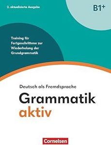 grammatik aktiv b1+ neu-9783061229665