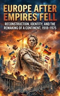 europe after empires fell (ebook)-selene rothwell-9783565274765