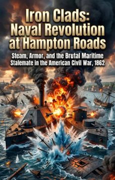 iron clads: naval revolution at hampton roads (ebook)-philip renshaw-9783565387465