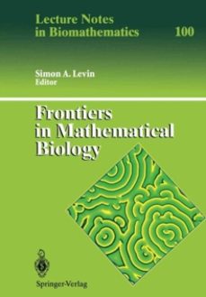 frontiers in mathematical biology-simon a. levin-9783642501265