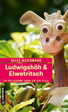 ludwigshoh &amp; elwetritsch (ebook)-9783734933165