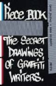 piece book: the secret drawings of graffitti writers-sacha jenkins-9783791338965