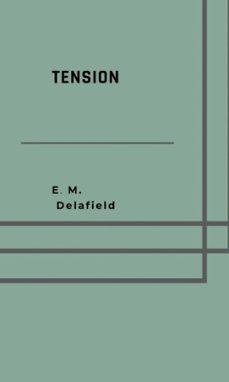 tension (ebook)-e. m. delafield-9783818705565