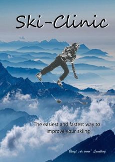ski-clinic, the easiest and fastest way to improve your skiing (ebook)-bengt lundberg-9783818751265