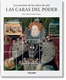 los secretos de las obras de arte las caras del poder-rose maie & rainer hagen-rose maie & rainer hagen-9783836570565