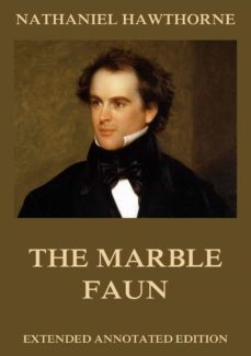 the marble faun (ebook)-nathaniel hawthorne-9783849640965
