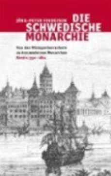 die schwedische monarchie - von den vikingerherrschern zu den modernen monarchen, band 1 (ebook)-peter findeisen-9783869351865