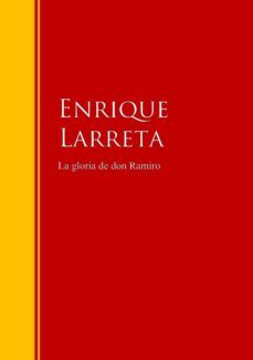 la gloria de don ramiro (ebook)-9783959281065