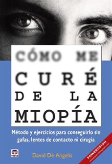 como me cure de la miopia (ebook)-david de angelis-9786050430165