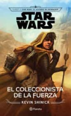star wars. el coleccionista de la fuerza-9786070763465