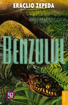 benzulul (ebook)-eraclio zepeda-9786071620965