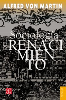 sociologia del renacimiento (ebook)-alfred von martin-9786071661265