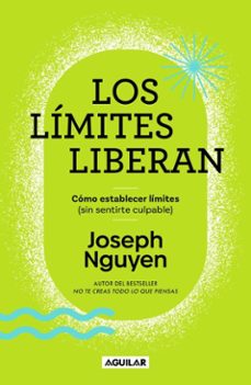 los limites liberan (ebook)-joseph nguyen-9786073853965