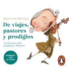 de viajes, pastores y prodigios (audiolibro)-mario ivan martinez-9786073862165