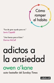 adictos a la ansiedad (ebook)-owen o´kane-9786073866965