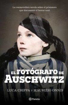 el fotografo de auschwitz (ebook)-luca crippa-maurizio onnis-9786073909365