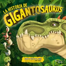 gigantosaurus. la historia de gigantosaurus-9786073915465