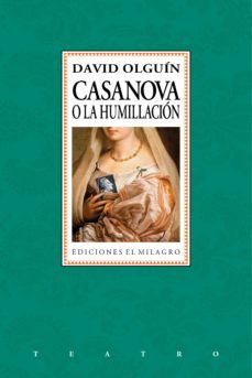 casanova o la humillación (ebook)-david olguin-9786074090765