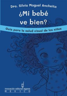 ¿mi bebe ve bien? (ebook)-9786074109665