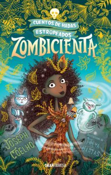 zombicienta (ebook)-joseph coelho-freya hartas-9786075572765