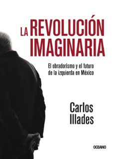 la revolucion imaginaria (ebook)-carlos illades-9786075578965