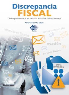 discrepancia fiscal. como prevenirla y, en su caso, aclararla correctamente 2017 (ebook)-jose perez chavez-raymundo fol olguin-9786076290965