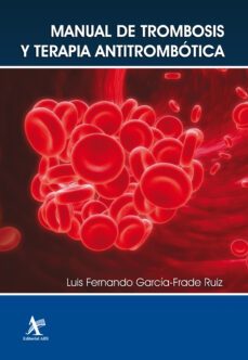 manual de trombosis y terapia antitrombotica (ebook)-luis fernando garcía-frade ruiz-9786078283965