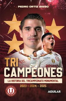 tricampeones (ebook)-pedro ortiz bisso-9786124247965