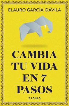 cambia tu vida en 7 pasos (ebook)-elauro garcia davila-9786124290565