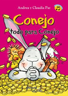 conejo todo para conejo (ebook)-claudia paz-9786125060365