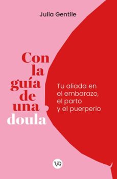 con la guia de una doula (ebook)-julia gentile-9786313002665