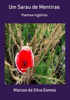 um sarau de mentiras (ebook)-marcos da silva gomes-9786500360165
