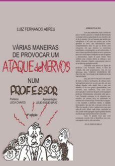 varias maneiras de provocar um ataque de nervos num professor (ebook)-luiz fernando abreu araújo-9786500735765