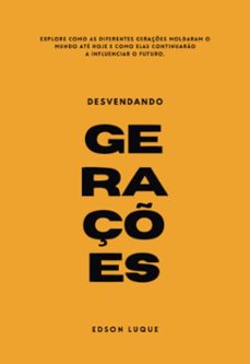 desvendando geraçes (ebook)-luque edson-9786500976465