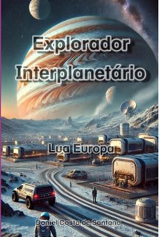 explorador interplanetario (ebook)-costa santana de daniel-9786501211565