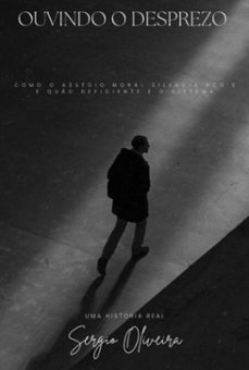 ouvindo o desprezo (ebook)-sergio oliveira torres dourado-9786501665665