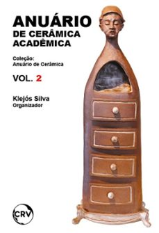 anuario de ceramica academica - coleço anuario de ceramica vol.:2 (ebook)-kléjos silva-9786525187365